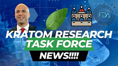 Kratom Research Task Force Forms! Senators Booker, Lee & Pocan Behind Bill To Protect Kratom