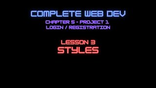 Complete Web Developer Chapter 5 - Lesson 3 Styles