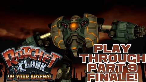 Ratchet & Clank: Up Your Arsenal - Part 9 Finale! - PlayStation 3 Playthrough 😎Benjamillion