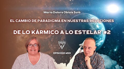 EL CAMBIO DE PARADIGMA EN NUESTRAS RELACIONES #2 Doctora María Dolors Obiols Solà
