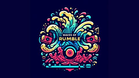 Waves of Rumble by ChatGPT / Rumble Rick
