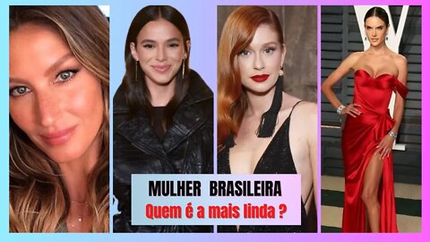 TOP 30 - Mulheres mais bonitas do Brasil atualmente! Veja se você concorda!