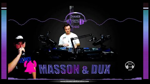 DJ MASSON & MC DUX - Thames Delta Radio