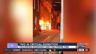 Two people in critical condition following East Baltimore fire