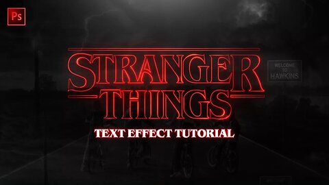 Stranger Things Title Text Effect Tutorial! (2017)