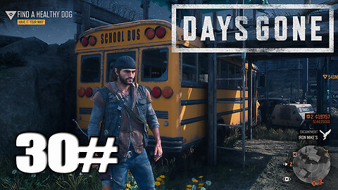 DAYS GONE Walkthrough Gameplay Part 30 - (PC)