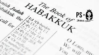 BIBLEin365: The Book of Habakkuk (2.0)