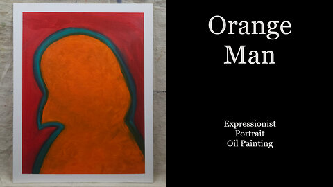 CHECK THIS OUT ”Orange Man” Expressionist Portrait Painting inspired by a comment