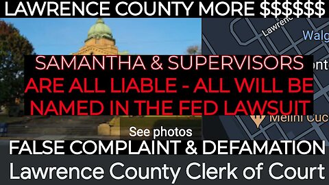 Lawrence County Clerk's office: Samantha & Supervisors; Lawsuit. The County will have to pay up.