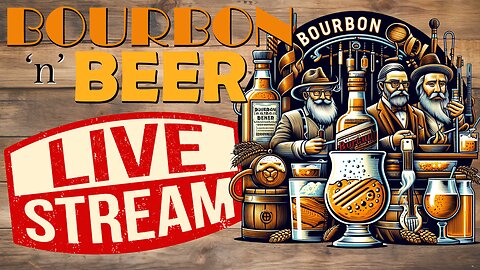 Bourbon n Beer LIVE 06/28/2024