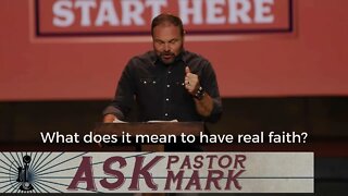 What does it mean to have real faith?