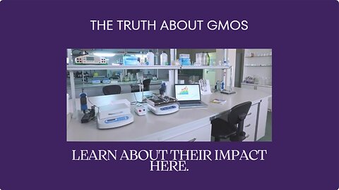 The Shocking Truth About GMOs and Their Impact