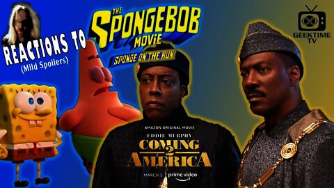Coming 2 America & The SpongeBob Movie: Sponge On The Run Reactions