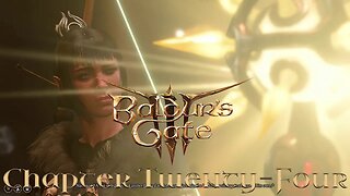 Baldur's Gate 3: Ohana Chou'un Story Chapter Twenty-Four