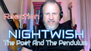 NIGHTWISH - The Poet And The Pendulum - First Listen/Reaction