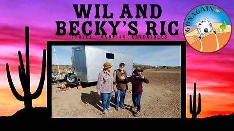 Quartzsite! Check out how Wil and Becky travel and camp