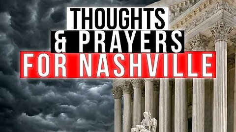 Nashville: Thoughts and Prayers