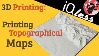 3D Printing: Printing Topographical Maps