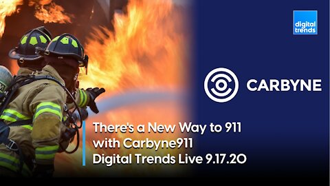 Carbyne911 CEO Amir Elichai | Digital Trends Live 9.17.20
