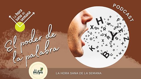 El Poder de la Palabra