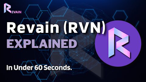 What is Revain (REV)? | Revain Crypto Explained in Under 60 Seconds