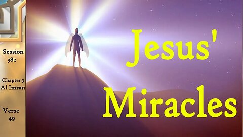 Miracles!! Jesus Cures the Sick & Raises the Dead - English Quran