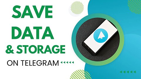 How to Save Data and Storage on Telegram