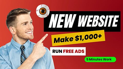 NEW Website! RUN FREE Ads | MAKE $1000 With CPA Marketing | Make Money Online Today