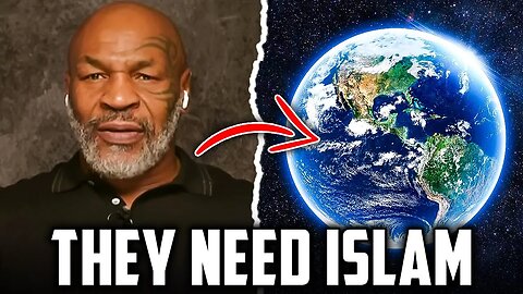 MIKE TYSON REVEALED THAT EVERYONE WILL BECOME MUSLIM
