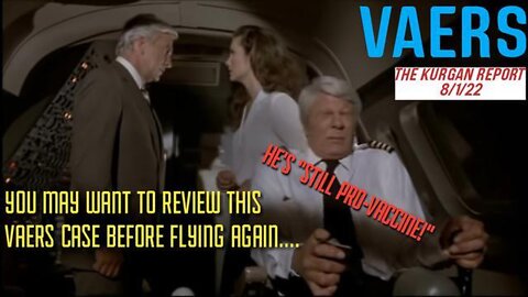 VAERS REPORT FROM A COMMERCIAL PILOT. PROOF THEY ARE TAKING DOWN PILOTS AND PLANES WITH THE VAX