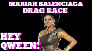 Mariah Balenciaga On Her Drag Race Experience: Hey Qween! BONUS