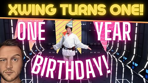 Xwing turns one! - Our community 1 year anniversary