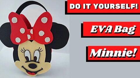 DIY - How to Make EVA Bag Minnie Mouse Disney