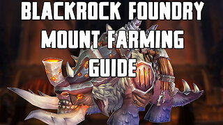 Blackrock Foundry Mount Farming Guide