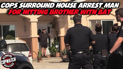 Cops Surround House Arrest Man for Hitting Brother with Bat | Copwatch