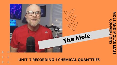 Unit 7 Recording 1 The Mole and Chemical Quantities