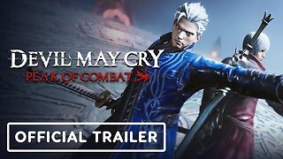 Devil May Cry: Peak of Combat - Official Launch Trailer