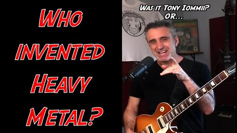 Who really invented Heavy metal?Guitar lesson with Tabs