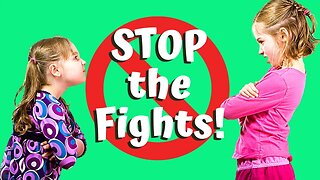 What to Do About Siblings Fighting & Arguing!
