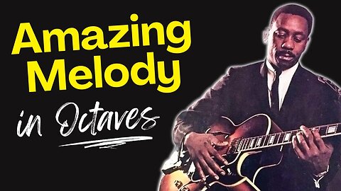One of the greatest jazz/blues melodies of all time | D Natural Blues Wes Montgomery Guitar Lesson