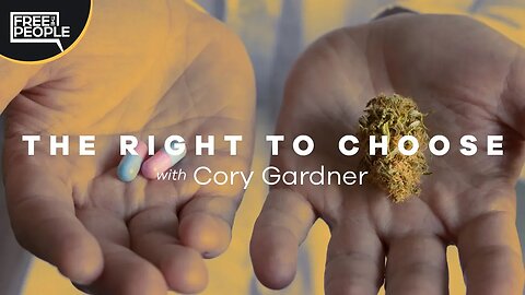 The Right to Choose with Cory Gardner