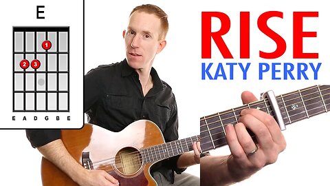 Rise ★ Katy Perry ★ Guitar Lesson - Easy How To Play Acoustic Songs - Chords Tutorial