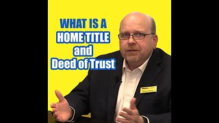 What is a Home Title and Deed of Trust?