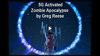 5G Activated Zombie Apocalypse