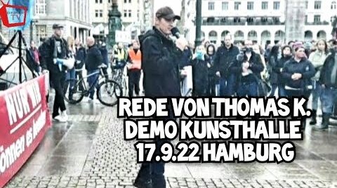 Rede von Thomas K. aus Hamburg - 17.09.2022 Demo Kunsthalle