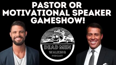 Pastor or Motivational Speaker: Steven Furtick v Tony Robbins Charity Nelms Dead Men Walking Podcast