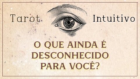 🔮 O QUE AINDA LHE É DESCONHECIDO? 👁 UMA BREVE REVELAÇÃO COM PETIT LENORMAND 💜