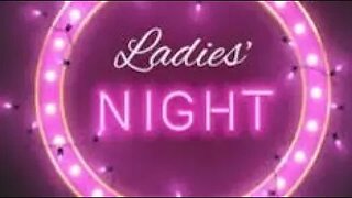 Ladies Night