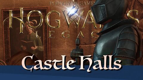 Castle Halls | 12 | Hogwarts Legacy | Let's Play