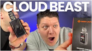 A Real Cloud Beast - Geek Vape Z200 Review